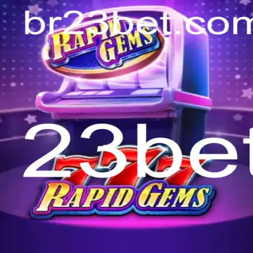 Explorando o Mundo do RapidGems777: O Jogo de Azar que Revoluciona o 23bet
